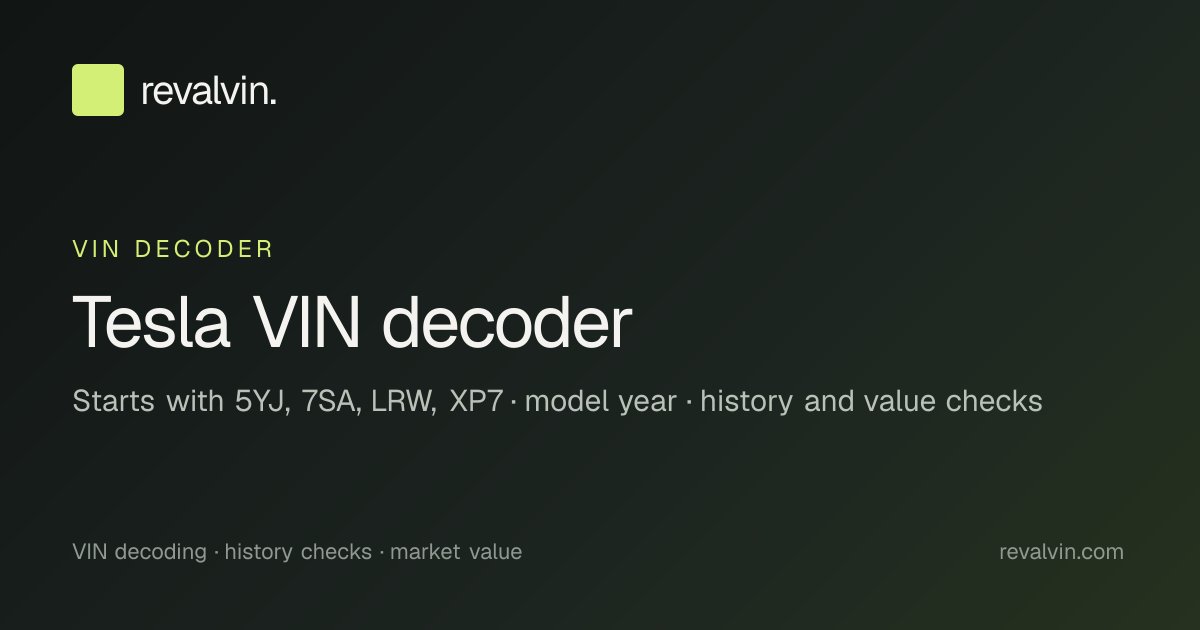 Tesla VIN decoder: prefixes & model year · RevalVIN